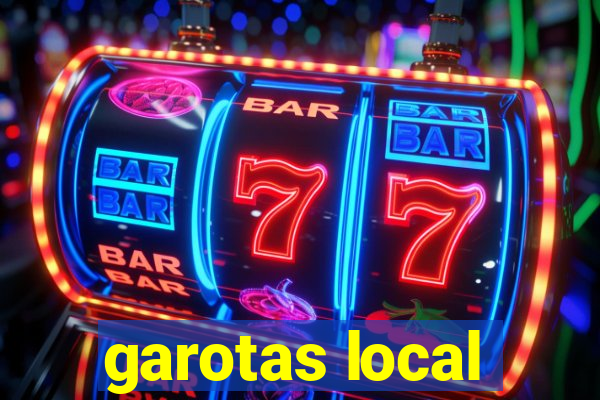 garotas local